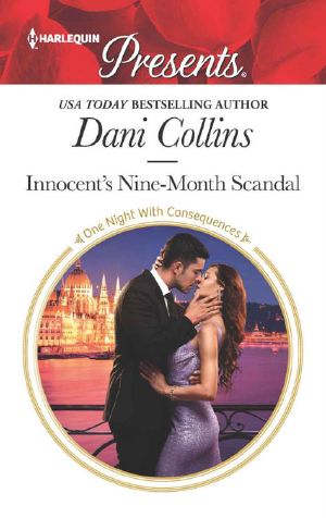 [Barsi On Fifth Duet 02] • Innocent's Nine-Month Scandal (Barsi on Fifth Duet Book 2 · One Night With Consequences)